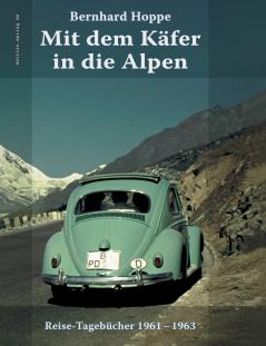 Mit dem Käfer in die Alpen