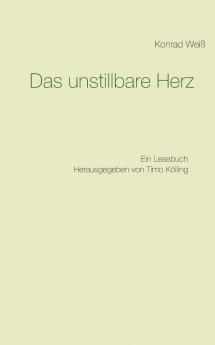 Das unstillbare Herz