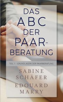Das ABC der Paarberatung