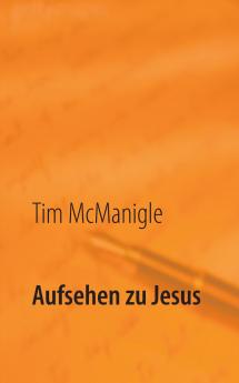 Aufsehen zu Jesus