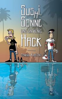 Sus(h)i Sonne und ein wenig Hack