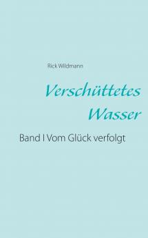 Versch��ttetes Wasser