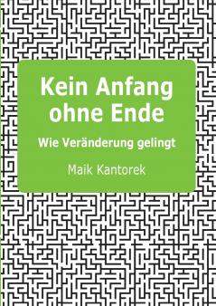 Kein Anfang ohne Ende