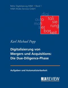 Grundlagen der Digitalisierung von Mergers und Acquisitions