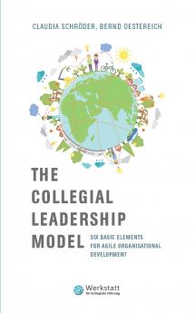 The Collegial Leadership Model
