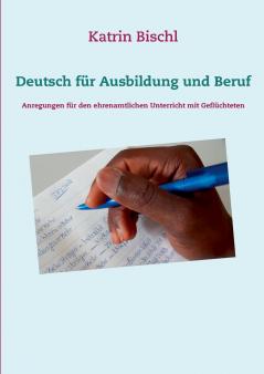 Deutsch für Ausbildung und Beruf