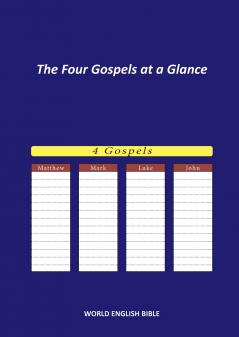 The Four Gospels at a Glance
