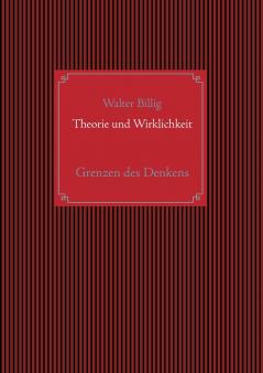 Theorie und Wirklichkeit