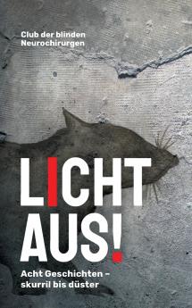 Licht Aus!