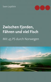 Zwischen Fjorden F��hren und viel Fisch