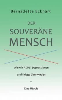 Der souveräne Mensch