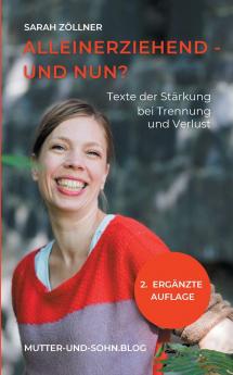 Alleinerziehend - und nun?