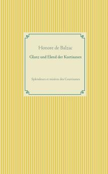 Glanz und Elend der Kurtisanen
