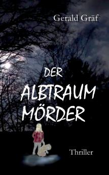 Der Albtraummörder