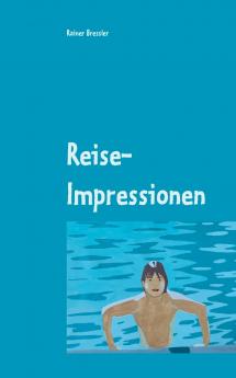 Reise-Impressionen
