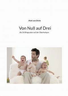 Von Null auf Drei