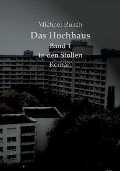 Das Hochhaus Band 1