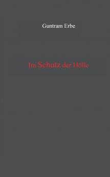 Im Schutz der H��lle
