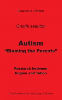 Autism - Blaming the Parents