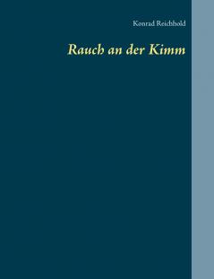 Rauch an der Kimm