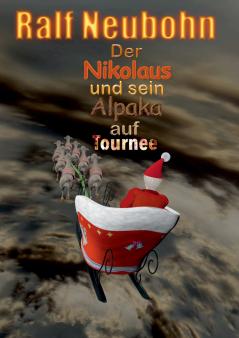 Der Nikolaus und sein Alpaka auf Tournee