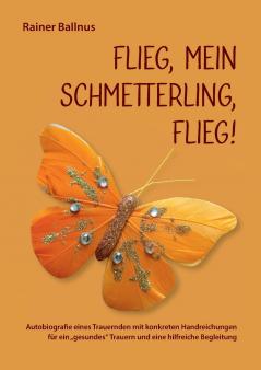Flieg mein Schmetterling flieg!