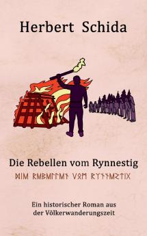 Die Rebellen vom Rynnestig