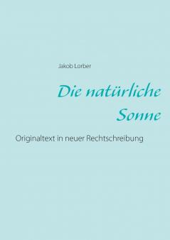 Die natürliche Sonne