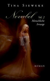 Novabel. Vol. 2 Menschliche Irrwege