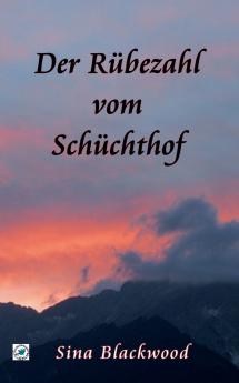 Der Rübezahl vom Schüchthof