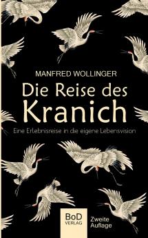 Die Reise des Kranich