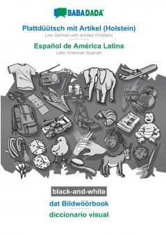 Plattdüütsch mit Artikel (Holstein) - Español de América Latina dat Bildwöörbook BW