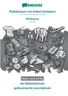 Plattdüütsch mit Artikel (Holstein) - Afrikaans dat Bildwöörbook BW