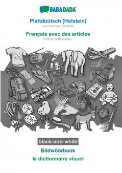 Plattdüütsch (Holstein) - Français avec des articles Bildwöörbook BW