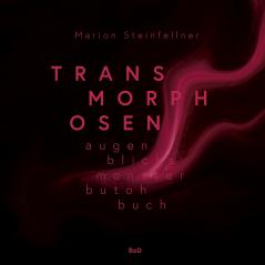Transmorphosen
