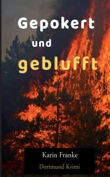 Gepokert und geblufft