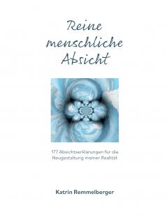 Reine menschliche Absicht