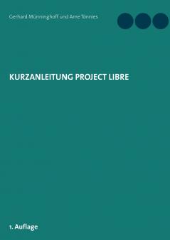 Kurzanleitung Project Libre