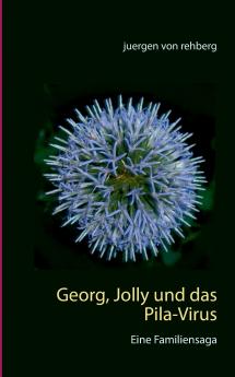 Georg Jolly und das Pila-Virus