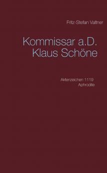 Kommissar a.D. Klaus Schöne