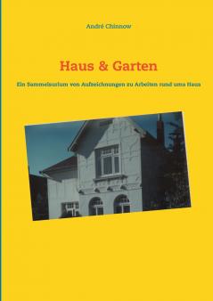 Haus & Garten