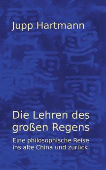 Die Lehren des großen Regens
