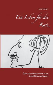 Ein Leben für die Katz