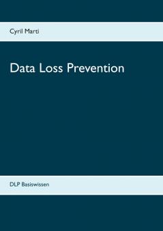 Data Loss Prevention