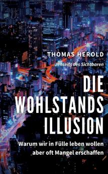 Die Wohlstandsillusion