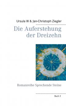 Die Auferstehung der Dreizehn