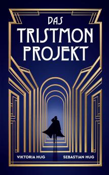 Das Tristmon-Projekt