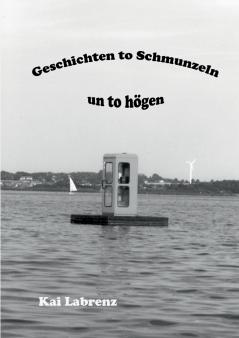 Geschichten to Schmunzeln un to högen