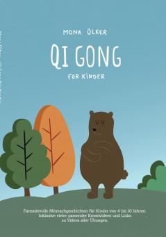 Qi Gong für Kinder