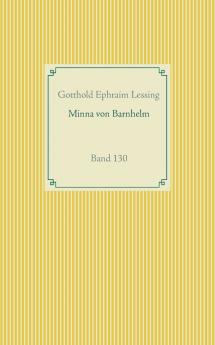 Minna von Barnhelm oder das Soldatenglück